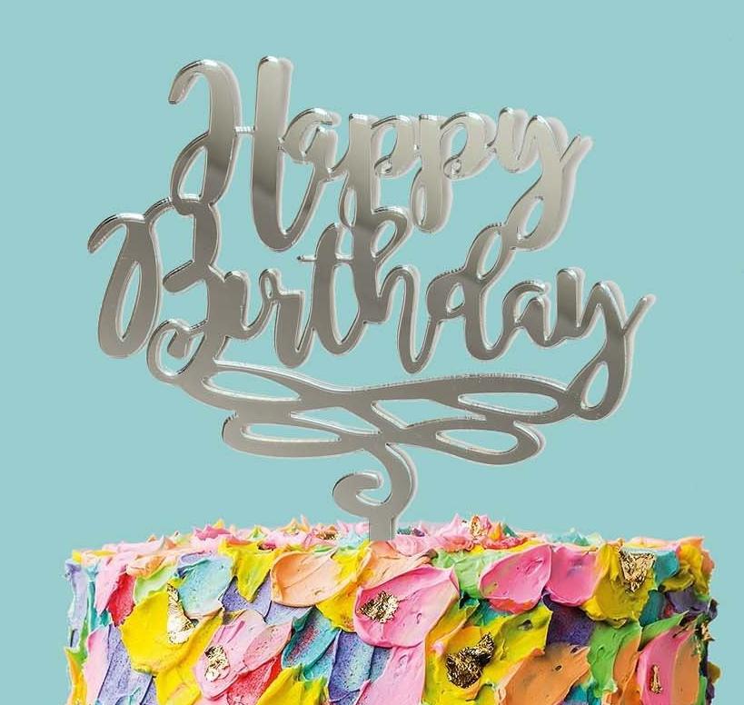 Load image into Gallery viewer, Acrylic Topper- Happy Birthday- Silver Mirror , Decoration
