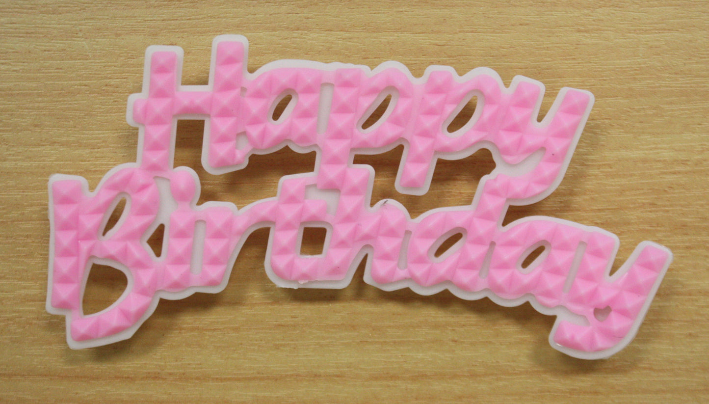 Happy Birthday- Large Pink , Motto